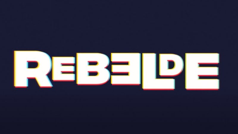 Netflix confirma segunda temporada de Rebelde e lança clipe de Sálvame