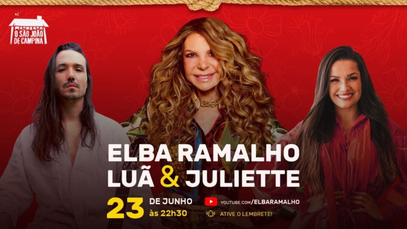 São João da Paraíba: Live de Elba Ramalho e Juliette é um sucesso no YouTube; Assista