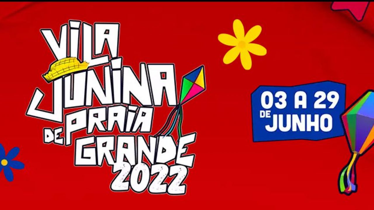 Após dois anos, Praia Grande realiza Vila Junina e anuncia atrações de 2022 (Foto: Divulgação)