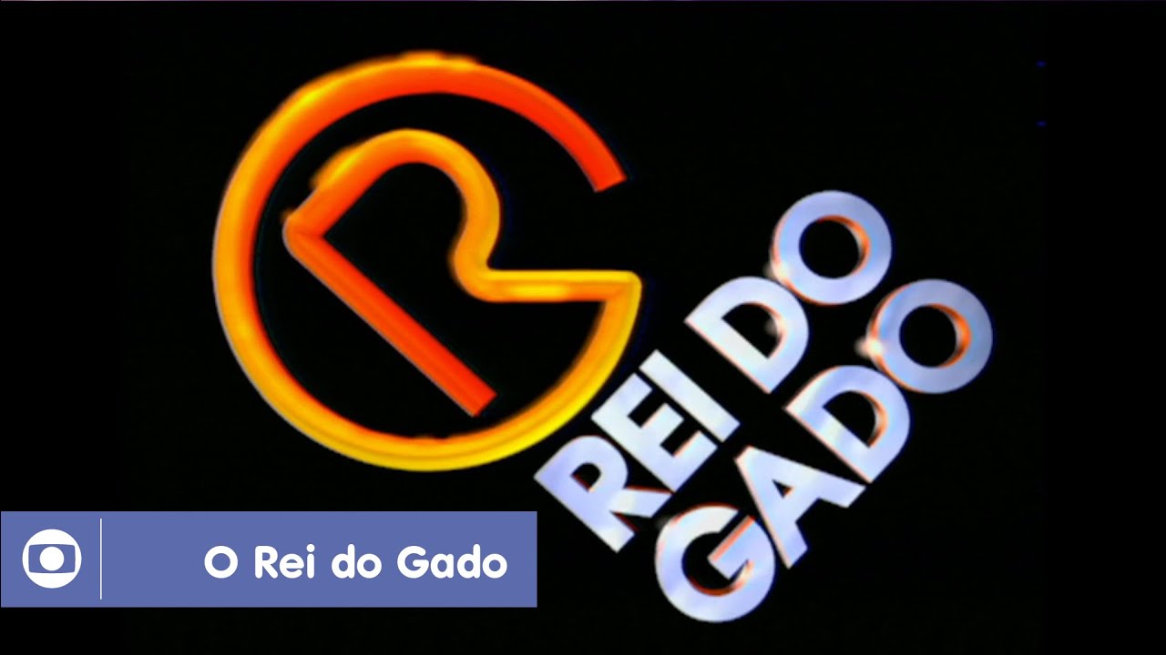 Globo anuncia 'Rei do Gado' no Vale a Pena Ver de Novo'
